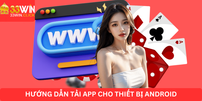 Hướng dẫn tải app cho thiết bị android